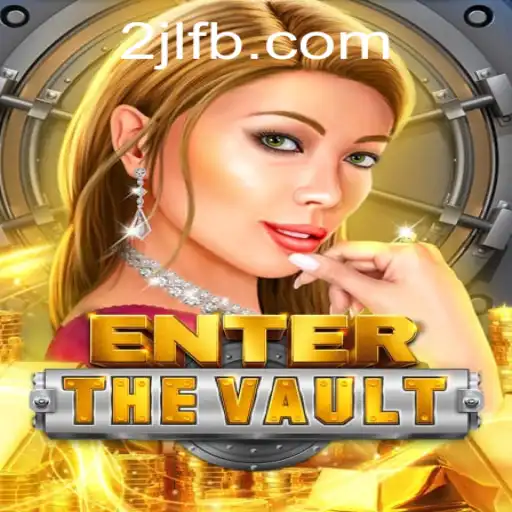 EntertheVault: A Captivating New Adventure Awaits in the World of Gaming