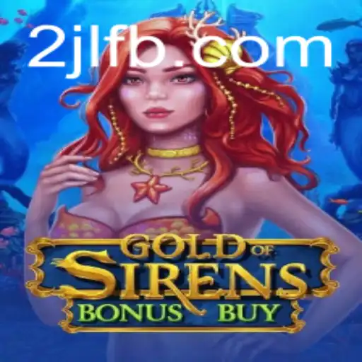 Discover the Thrills of GoldofSirensBonusBuy: A Deep Dive into the Game and Its Fascinating Mechanics